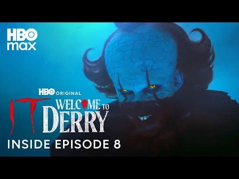 IT: Welcome to Derry - Inside Episode 8